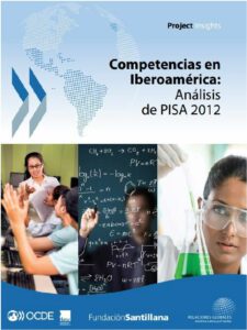 Competencias en Iberoamérica: análisis de PISA 2012