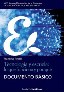 Tecnología y escuela: lo que funciona y por qué