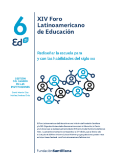 Rediseñar la escuela para y con las habilidades del siglo XXI
