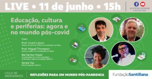 Educación, cultura y suburbios: ahora y en el mundo poscovid-19