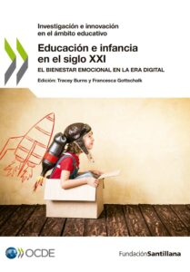 Educación e infancia en el siglo XXI: el bienestar emocional en la era digital