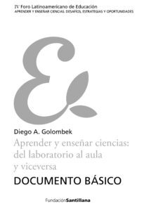 Aprender y enseñar ciencias: del laboratorio al aula y viceversa