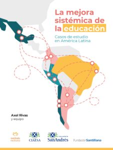 La mejora sistémica de la Educación: casos de estudio en América Latina