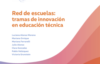 Red de escuelas: tramas de innovación en Educación técnica